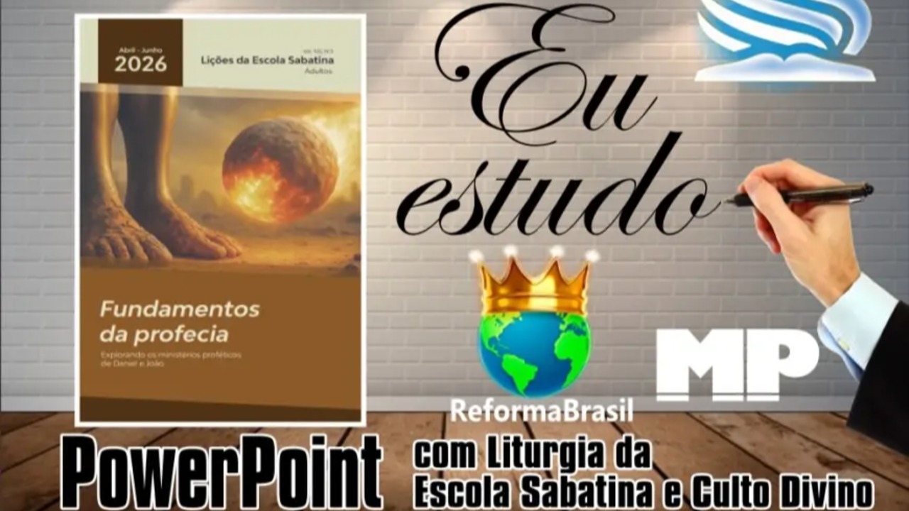 Lições do 2º Trimestre de 2026 (em PowerPoint)